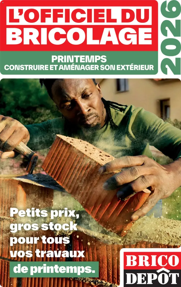 Brico Dépôt L'officiel du bricolage à partir du 25/03/2026