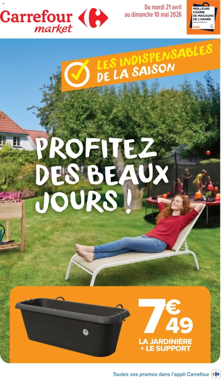 Carrefour Market Les indispensables de la saison à partir du 21/04/2026