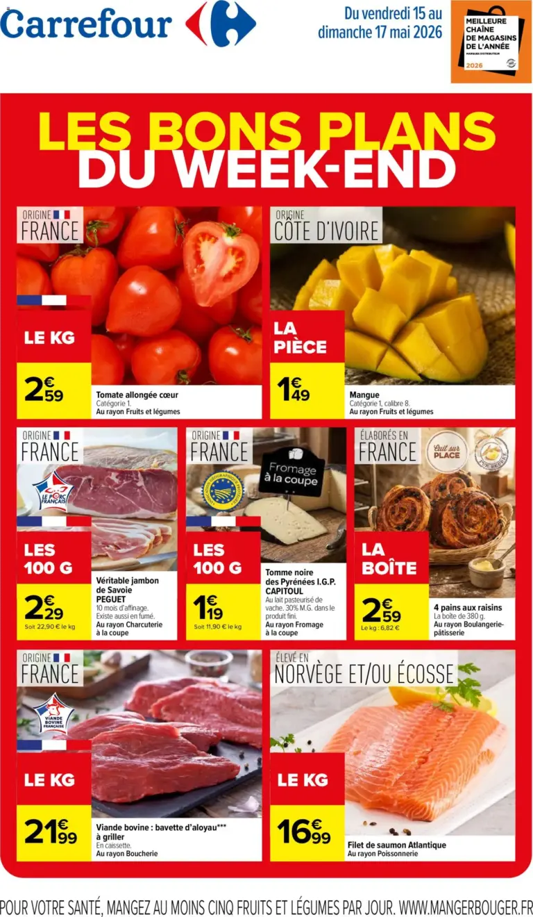 Carrefour les bons plans du week end à partir du 15/05/2026