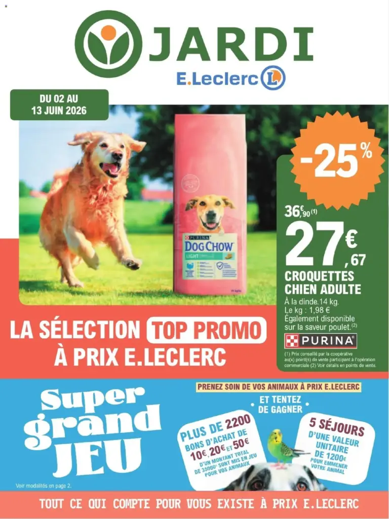 Brico E.Leclerc Trafic Animalerie 5 Grand Jeu à partir du 02/06/2026