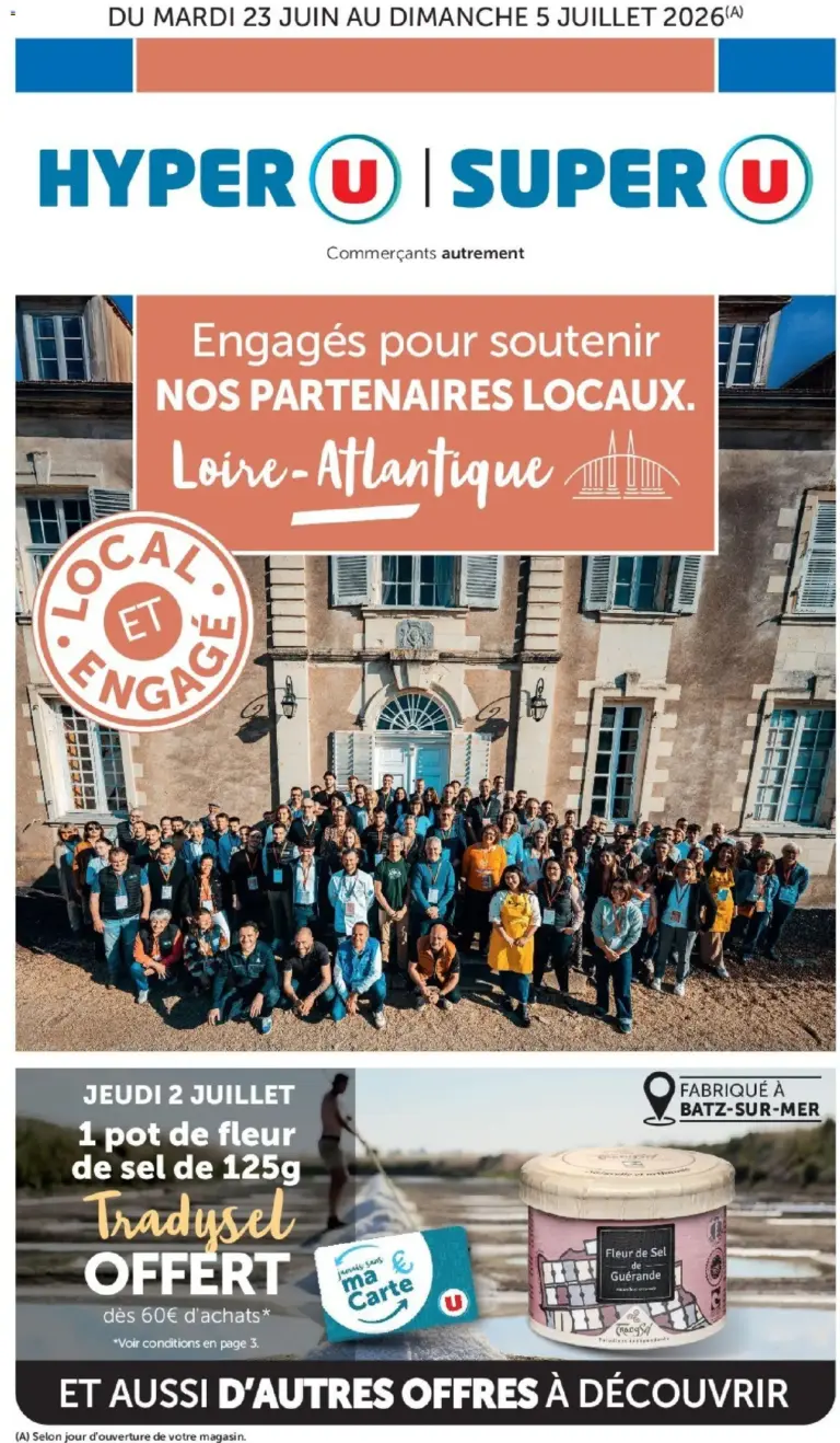 Super U Engagés pour soutenir nos partenaires locaux Loire Atlantique à partir du 23/06/2026