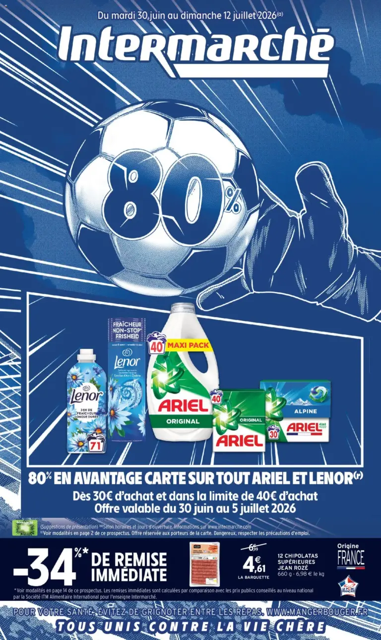 Intermarché Découvrez nos offres de la semaine à partir du 30/06/2026