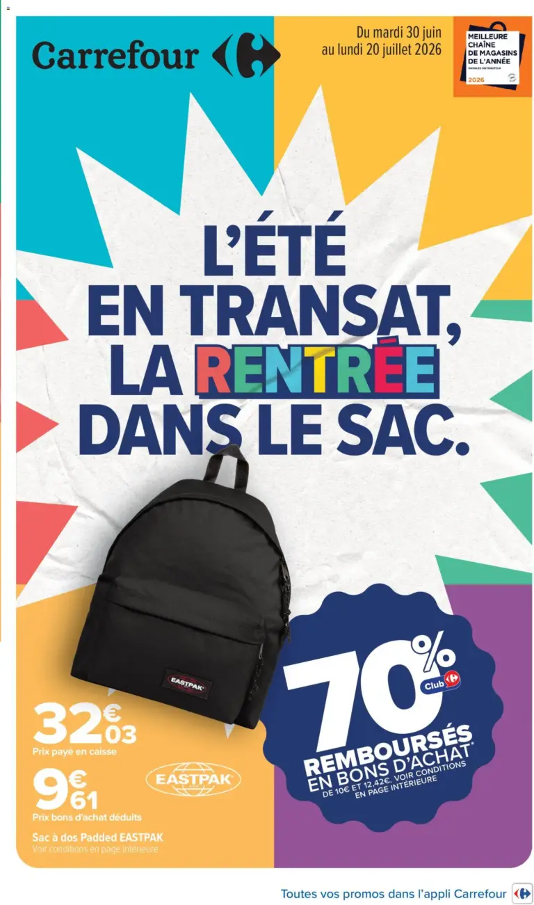 Carrefour L'été en transat, la rentrée dans le sac à partir du 30/06/2026