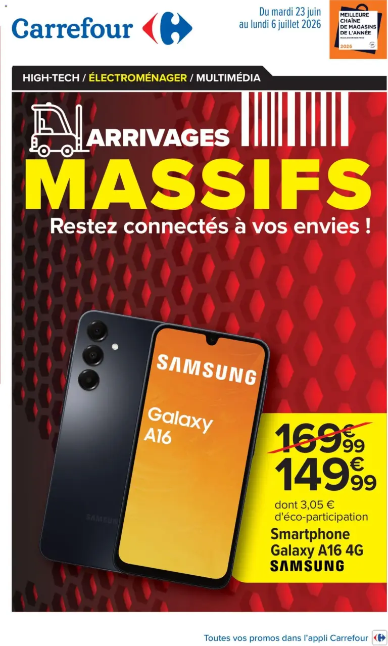 Carrefour Arrivages massifs, restez connectés à vos envies à partir du 23/06/2026