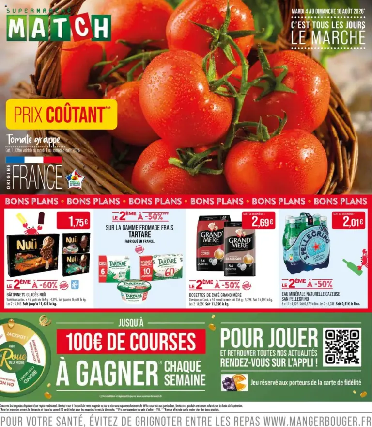 Match Supermarché C'est tous les jours le marché à partir du 04/08/2026