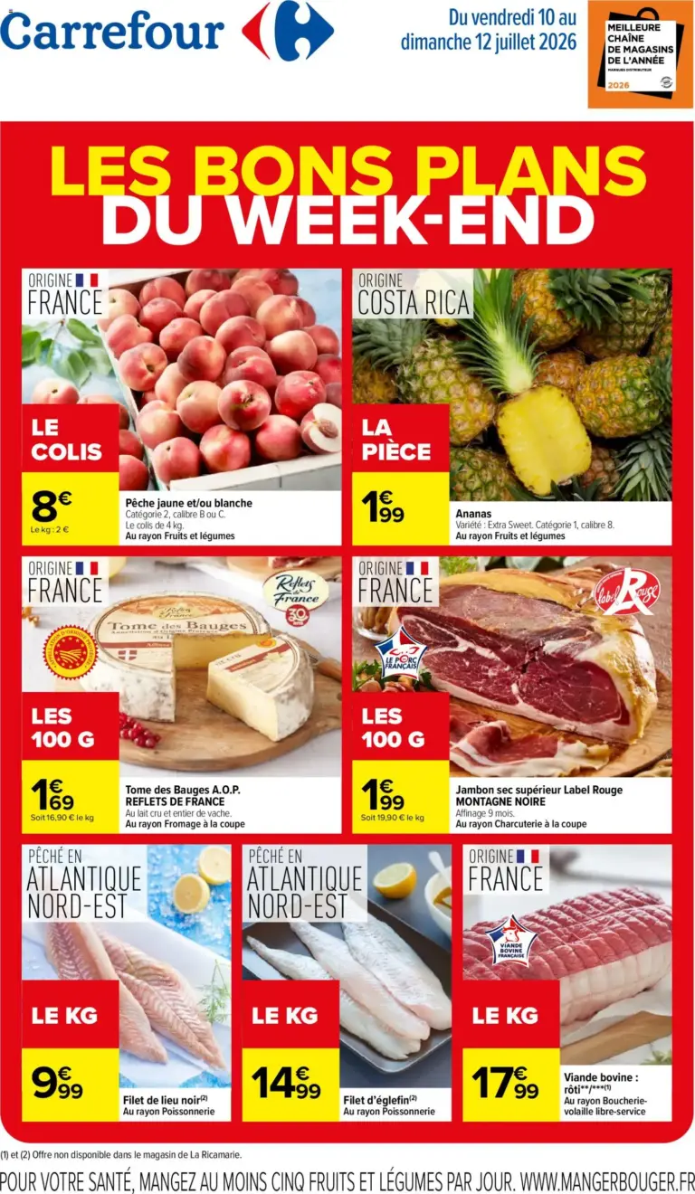 Carrefour les bons plans du week end à partir du 10/07/2026