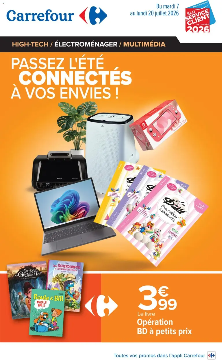 Carrefour Passez l'été connecté à vos envies à partir du 07/07/2026
