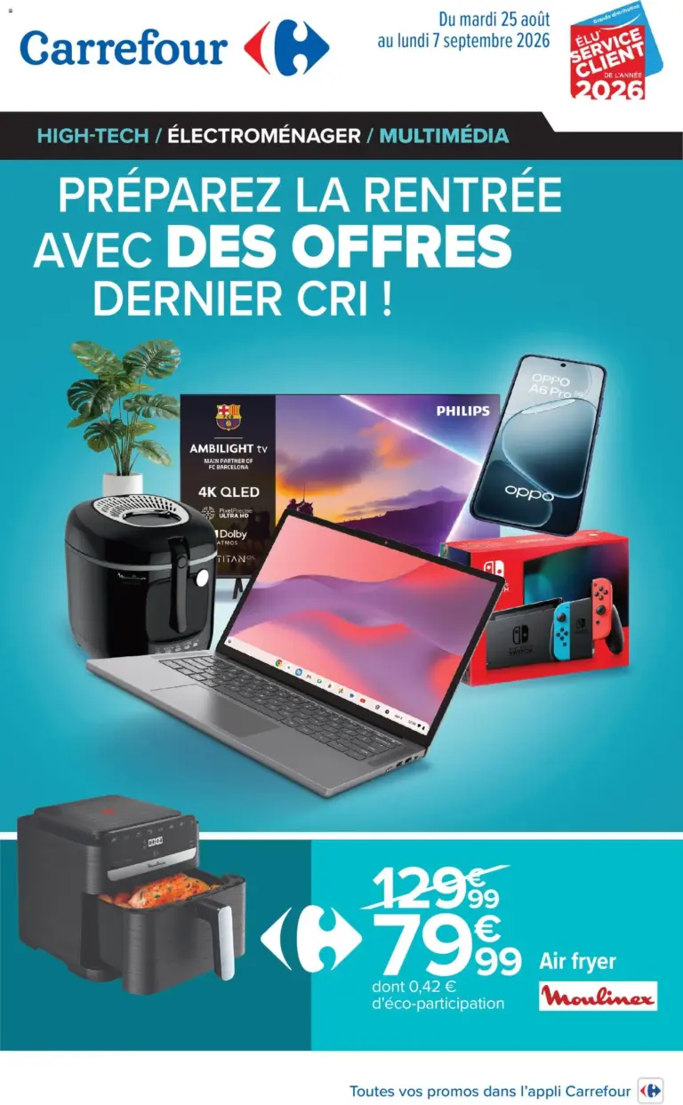 Carrefour Préparez la rentrée avec des offres dernier cri à partir du 25/08/2026