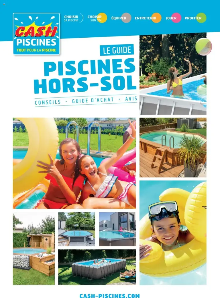 Cash Piscines Guide piscines hors sol