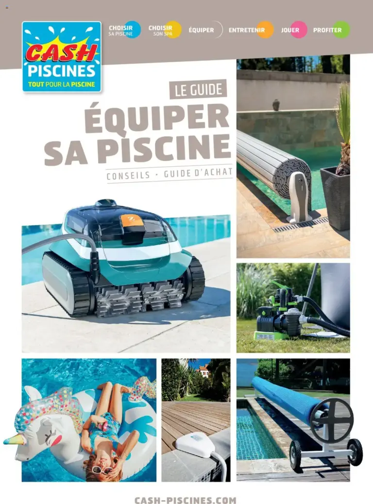 Cash Piscines Guide de l'équipement à partir du 01/03/2024
