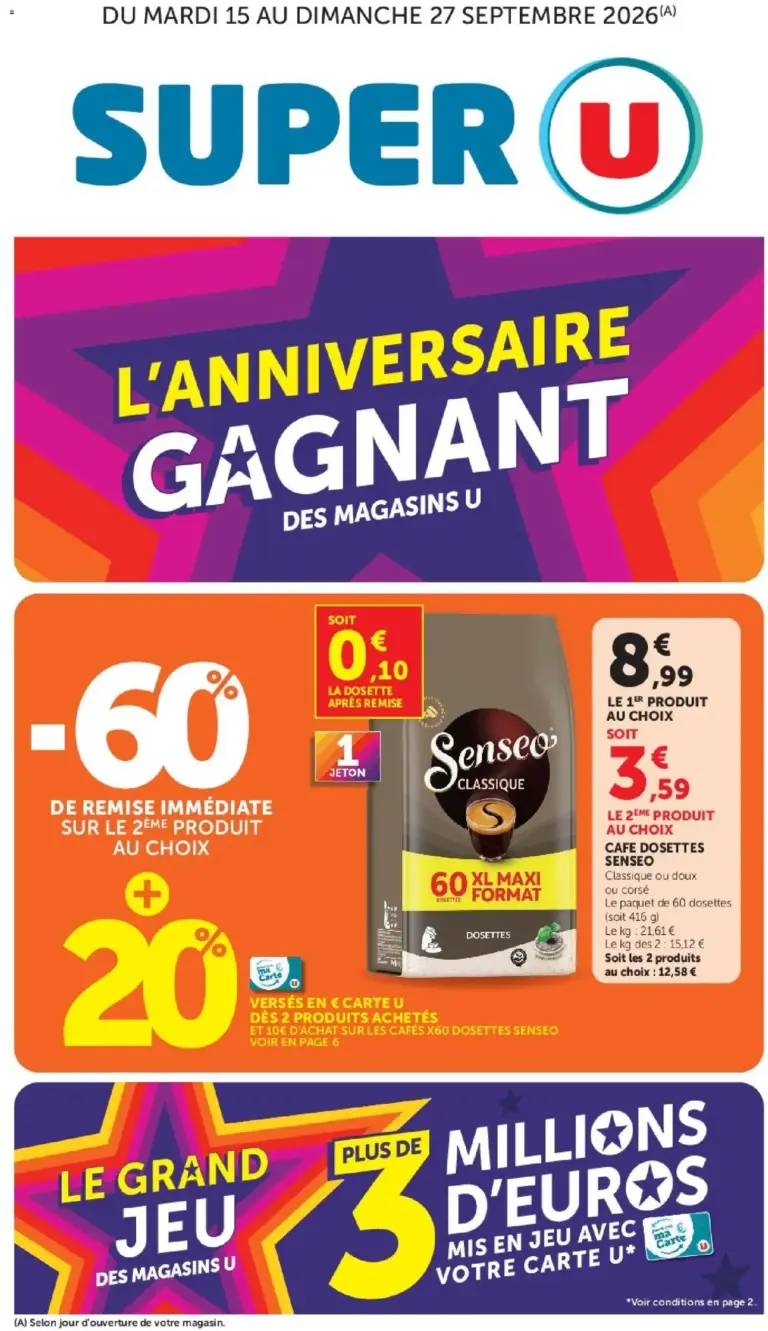 Super U Anniversaire gagnant des Magasins U à partir du 15/09/2026
