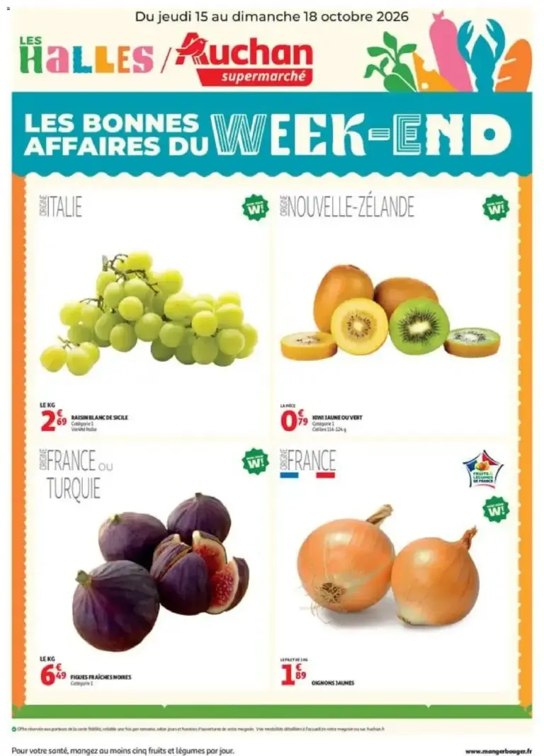 Auchan les bons plans week end dans votre super du 15/10/2026 au 18/10/2026